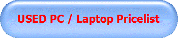 USED PC / Laptop Pricelist